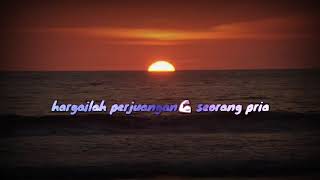 Story wa hargai perjuangan seseorang