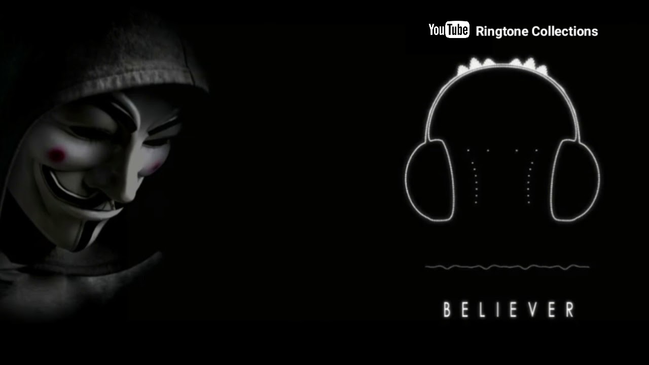  Believer Ringtone Bgm  By Ringtone Collectios