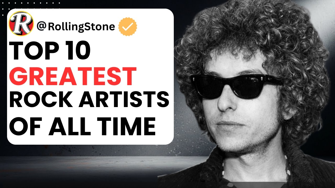 The Real Stories Behind Rolling Stone's 10 Greatest Rock Artists of All Time