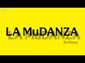 Bad Bunny - LA MuDANZA (Espanol lyrics)