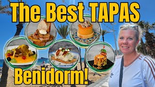 Benidorm - What is the  Best and worst Tapas ?