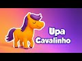 UPA CAVALINHO - M&uacute;sica Infantil - OFICIAL