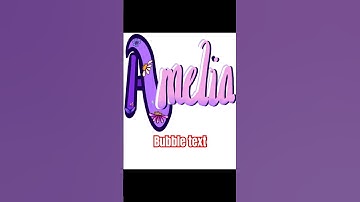 Draw bubble letters  custom name for Amelia
