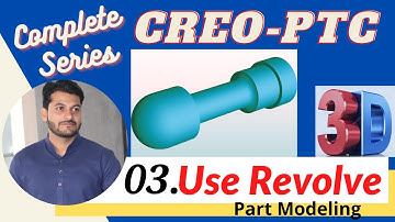 Revolve in Creo || How to use revolve Command in Creo parametric || 03