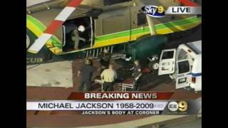 MICHAEL JACKSONS DEAD BODY - TAKEN BY THE CORONERS
