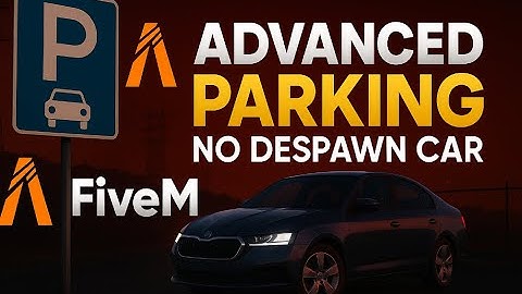 Advanced Parking System for FiveM | No Despawn Car #fivem #apocalypse #survival