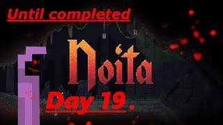 Day 19 - Daily run of Noita until I complete it