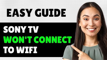 How To Fix Sony Tv Won