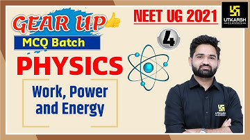 NEET Gear Up MCQ Batch | Work, Power Energy | Physics | SP Sir