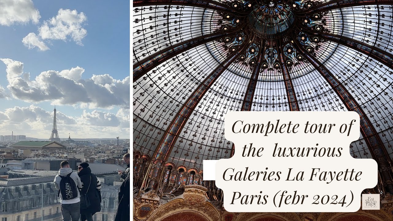 GALERIES LAFAYETTE,  THE BEST SHOPPING MALL IN PARIS 2024