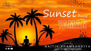 Sunset | Raag Yaman | Flute by Naitik Khambhadiya screenshot 3