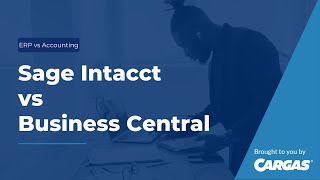 Sage Intacct vs Dynamics Business Central Sage Intacct vs Dynamics Business Central