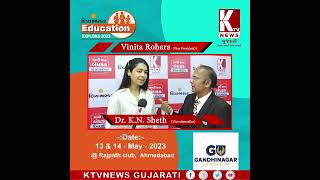 Ms. Vinita Rohera & Dr K N Sheth @DivyaBhaskarGroup Education Explora 2023 |Gandhinagar University