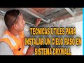 ¿Como hacer una estructura de un cielo raso en Sistema Drywall ?