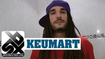 Keumart - Swiss Beatbox Champion
