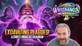 (Hearthstone) Exacavating Plagues! Azure Murloc Excavate Shaman