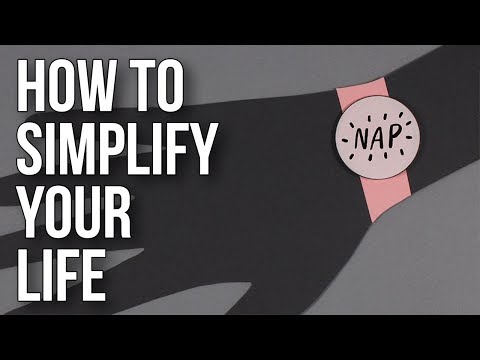 Video: How To Be Simpler