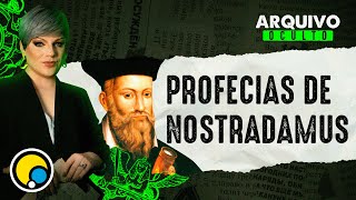 Ep.2 Arquivo Oculto: PROFECIAS DE NOSTRADAMUS