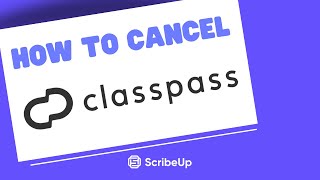 How To Cancel Your Class Pass Membership, Explained