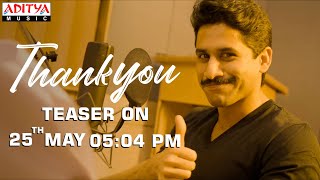 Thank You Teaser Announcement | Naga Chaitanya, Raashi Khanna | Vikram K Kumar | Thaman S