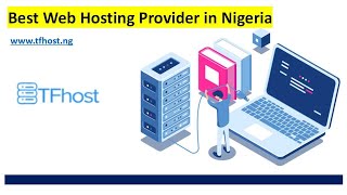 Best Web Hosting Provider in Nigeria