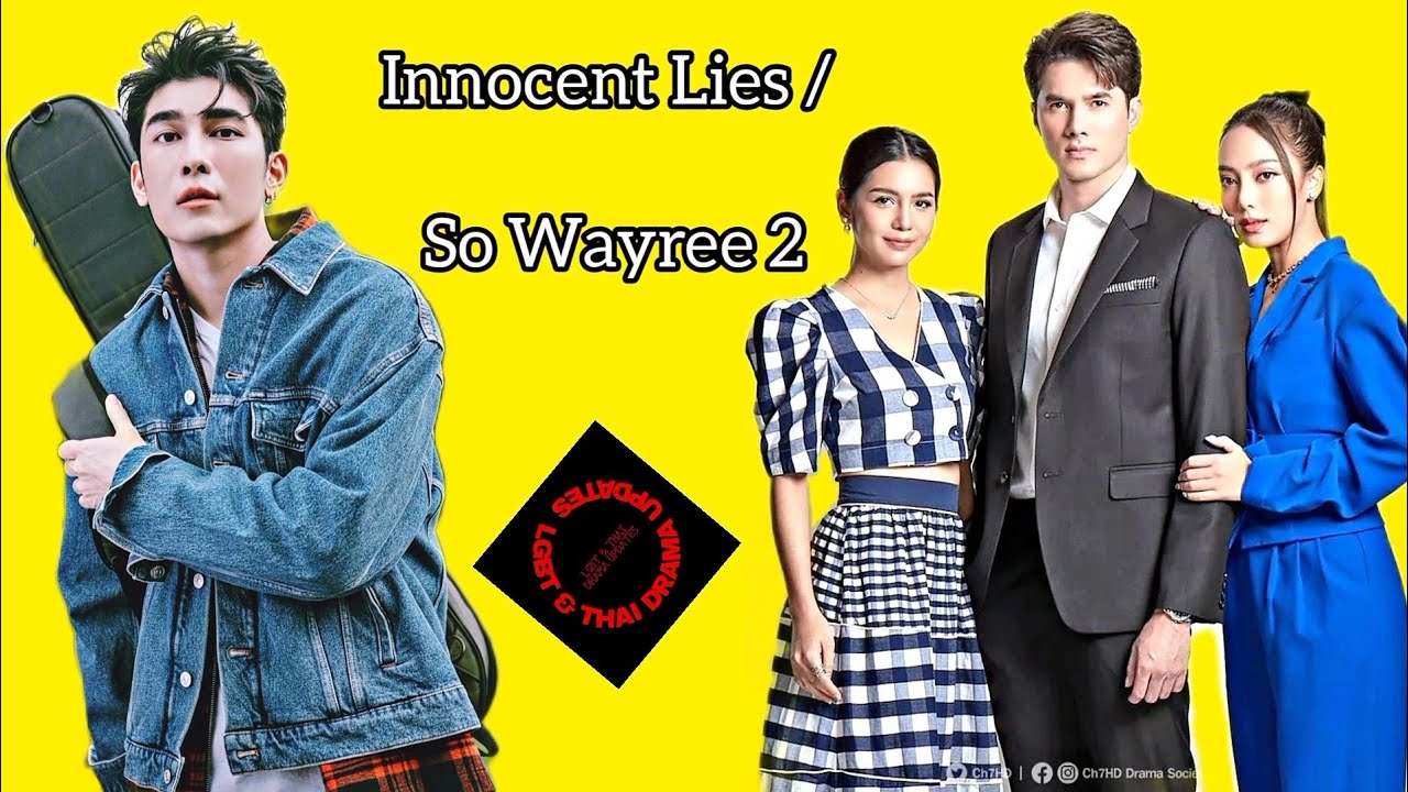 บ่วงวิมาลา / Innocent Lies / So Wayree 2 Thai drama premiering this August