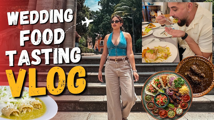 You Won’t Believe Our Wedding Menu – 3 Day in Mexico! 🇲🇽