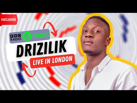 Drizilik Talks To BBC About His Live Concert in London