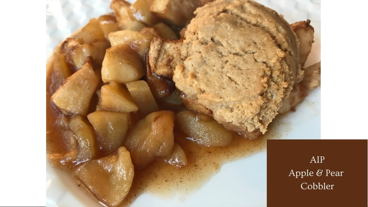 Apple Pear Cobbler  [AIP | Paleo | Vegan | Gluten Free | Grain Free]