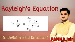 Rayleigh's Equation Distillation Mass Transfer-ll Diploma 5th sem