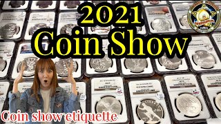 2021 Coin Show in Florida! Is there etiquette during a coin show?