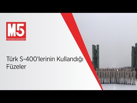 Türk S-400’lerinin Kullandığı Füzeler