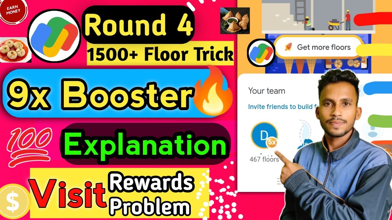 Google Pay Round 4 Offer | 9x Booster Explanation !! Visit Reward Problem Solved | 1500+ Floor Trick