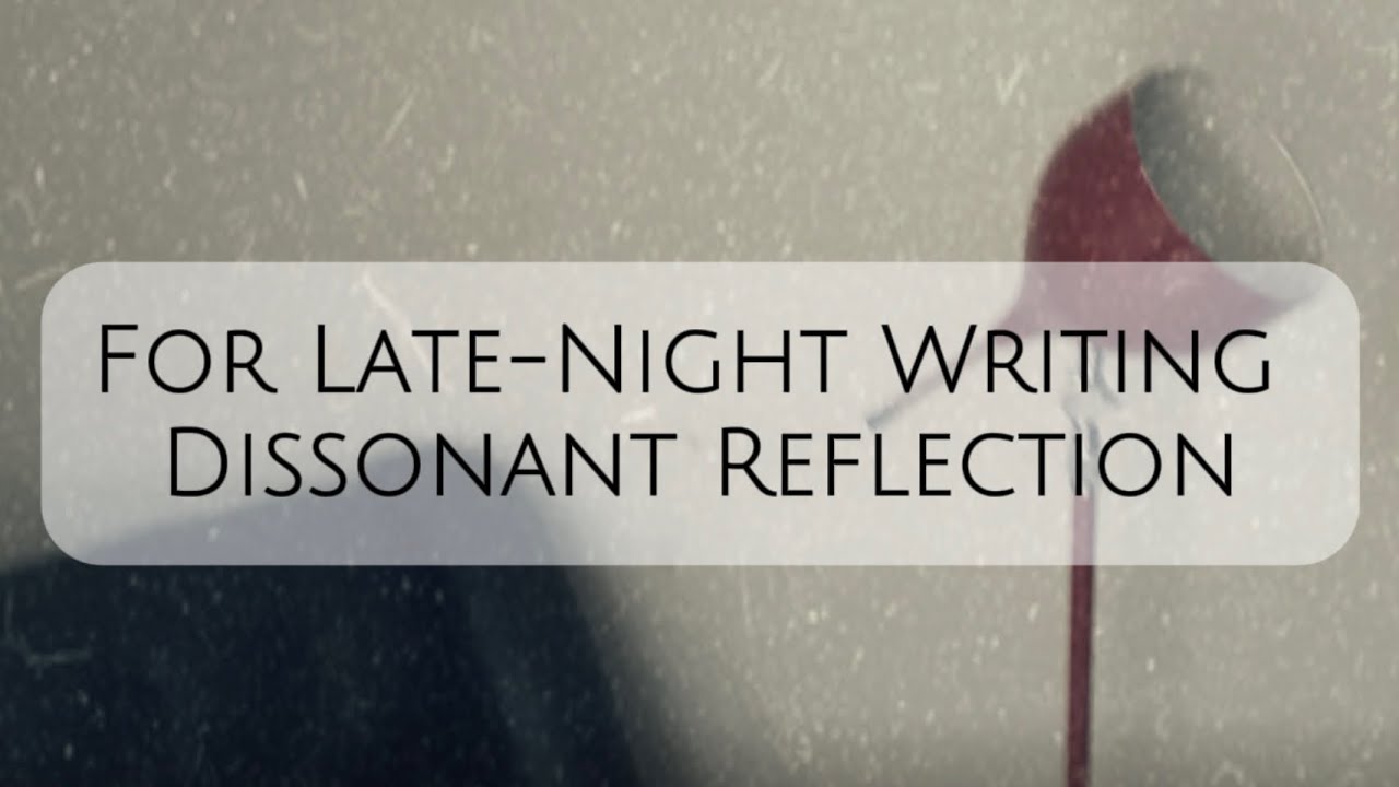 Post-Rock for Late-Night Writing | Dissonant Reflection