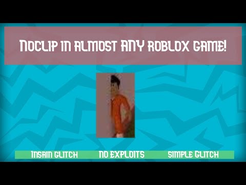 Ways To Get Noclip In Roblox Media Rdtk Net - how to develop a noclip hack for roblox
