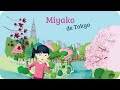 Viens voir ma ville  miyako de tokyo  extraits  tikino