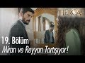 Miran ve Reyyan tartışıyor! - Hercai 19. Bölüm