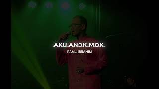 Ramli Ibrahim - Aku Anok Mok Lagu Rakyat Terengganu
