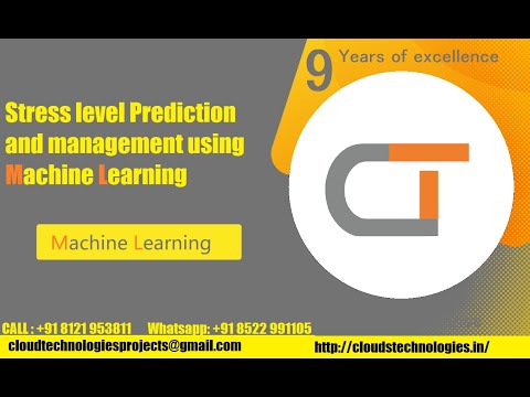 stress level prediction and management using machine learning | Cloud Technologies | IEEE Projects