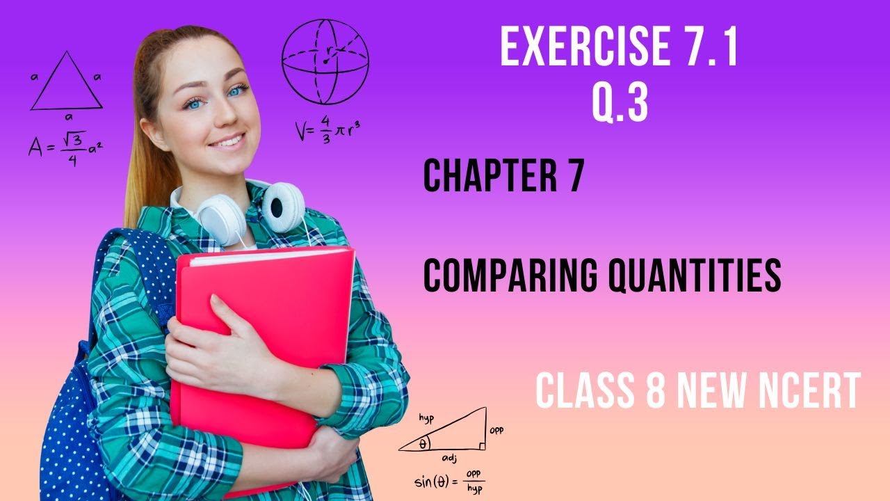 Class 8 | Maths | Chapter 7 | Comparing Quantities | Ex. 7.1 Q.3 | New ...