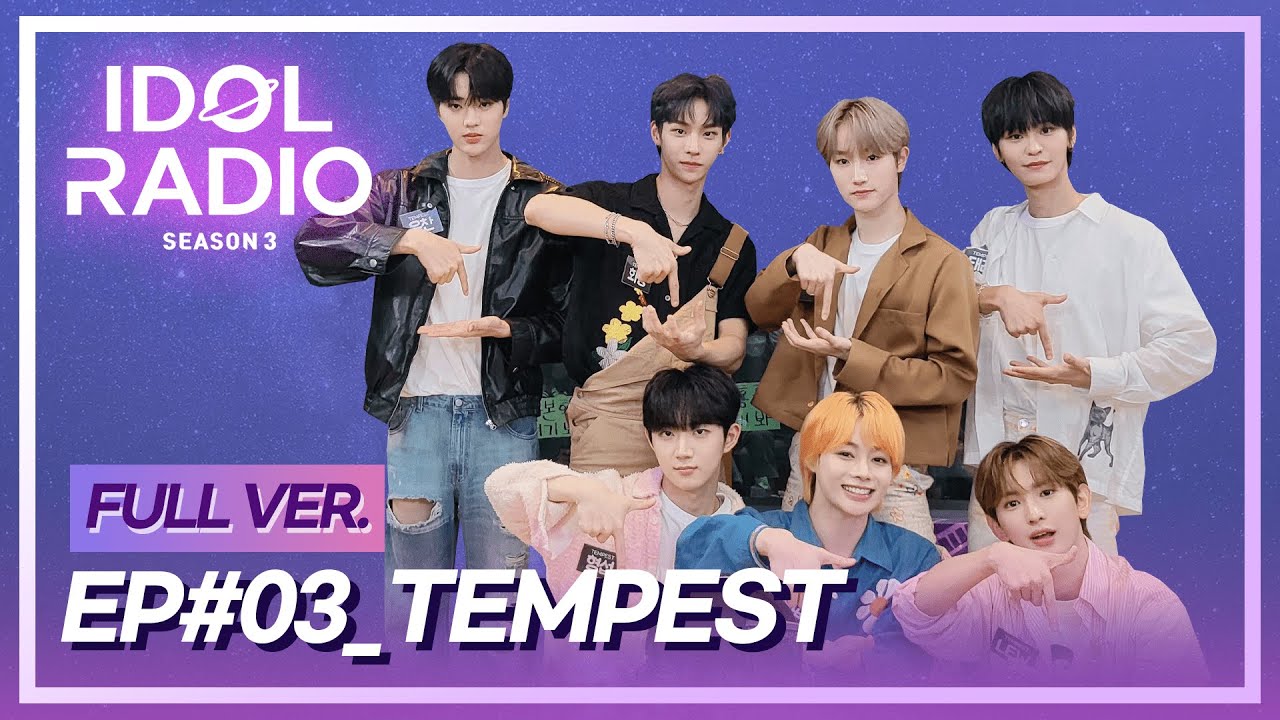 [FULL] EP#03. 블링블링 샤이닝 템페스트 (with TEMPEST)