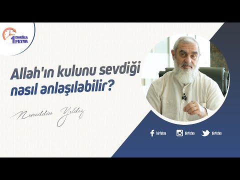 Allah'ın kulunu sevdiği