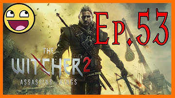 The Witcher 2: Assassins of Kings Gameplay Walkthrough Part 53 - The Harpy Contract