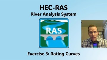 HEC RAS Exercise 3 - Rating Curves