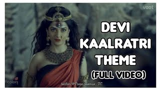 Video thumbnail of "Devi Kaalratri Theme Song - MahaKali Anth Hi Aarambh Hai"