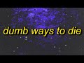 Dumb ways to die lyrics mp3