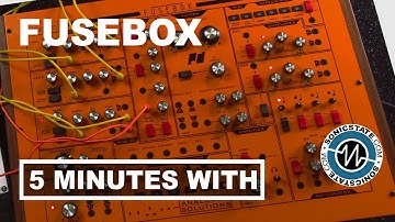5 MINUTES WITH Analogue Solutions Fusebox