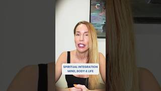 What Is Spiritual Integration? Mind, Body & Life Explained | Personal Transformation