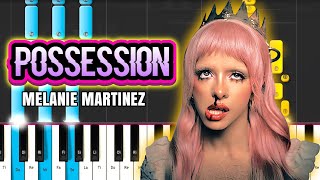POSSESSION - Melanie Martinez 