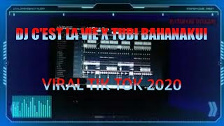 DJ C'EST LA VIE X  BAHANAKUI ( NEW REMIX ) 2020